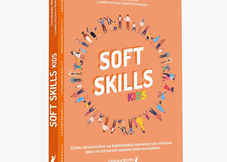 Soft Skills Kids traz novas abordagens para transformar o ato de educar as crianças